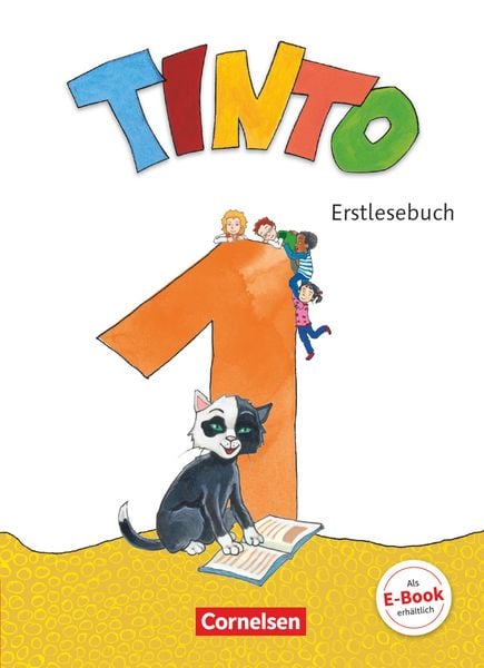 Tinto 1 1. Schuljahr - Erstlesebuch