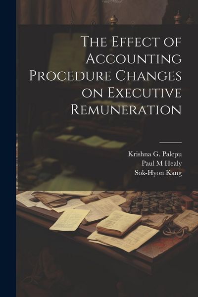 Produktbild: The Effect of Accounting Procedure Changes on Executive Remuneration