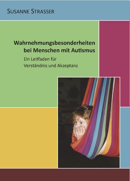 Produktbild: Wahrnehmungsbesonderheiten bei Menschen mit Autismus