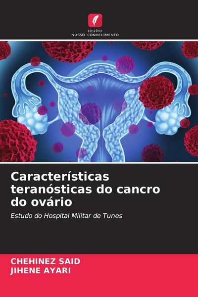 Produktbild: Caracter&iacute;sticas teran&oacute;sticas do cancro do ov&aacute;rio