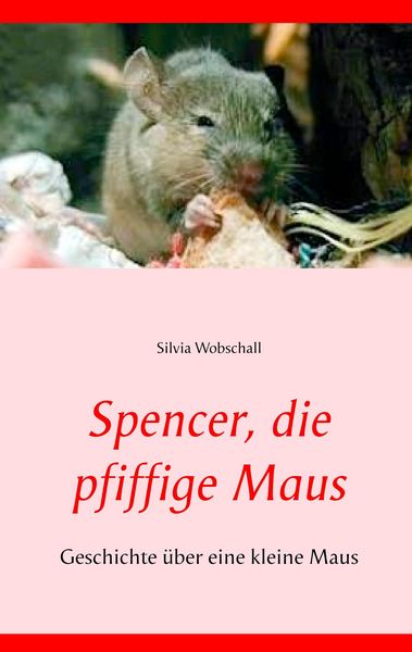 Produktbild: Spencer, die pfiffige Maus