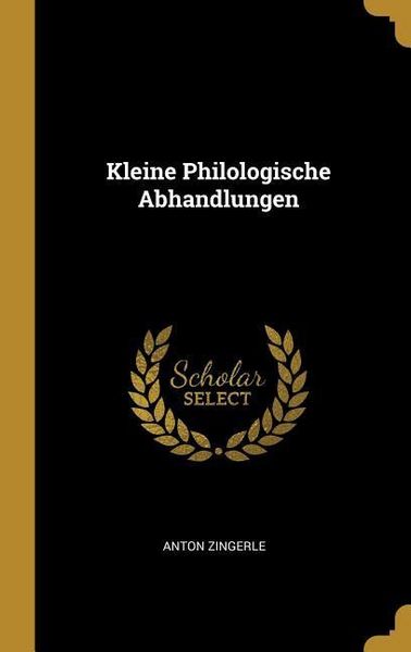 Produktbild: Kleine Philologische Abhandlungen