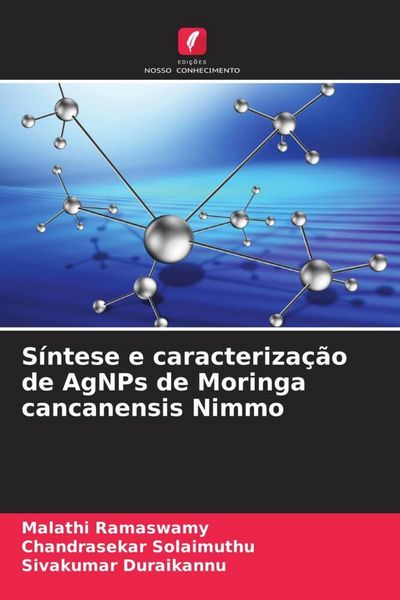 Produktbild: S&iacute;ntese e caracteriza&ccedil;&atilde;o de AgNPs de Moringa cancanensis Nimmo