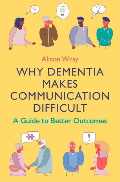 Produktbild: Why Dementia Makes Communication Difficult