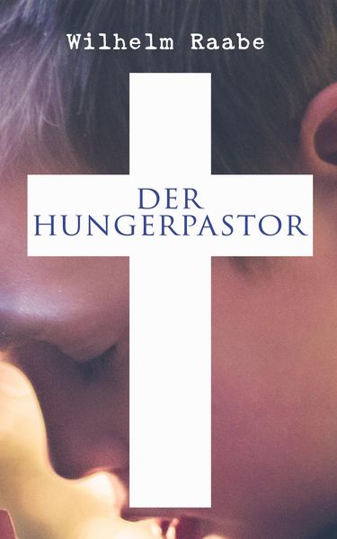 Produktbild: Der Hungerpastor