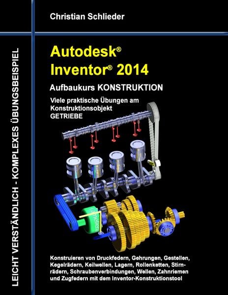 Produktbild: Autodesk Inventor 2014 - Aufbaukurs KONSTRUKTION