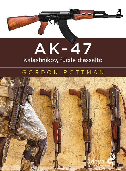 Produktbild: AK-47. Kalashnikov, fucile d'assalto