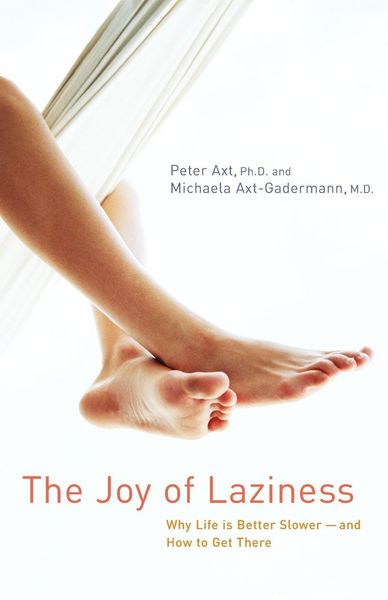 Produktbild: The Joy of Laziness