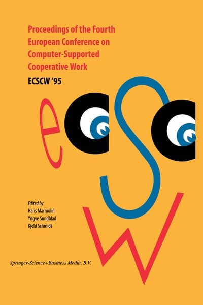 Produktbild: Proceedings of the Fourth European Conference on Computer-Supported Cooperative Work ECSCW &rsquo;95
