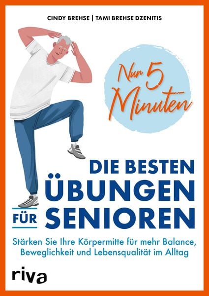 Produktbild: Nur 5 Minuten - Die besten &Uuml;bungen f&uuml;r Senioren