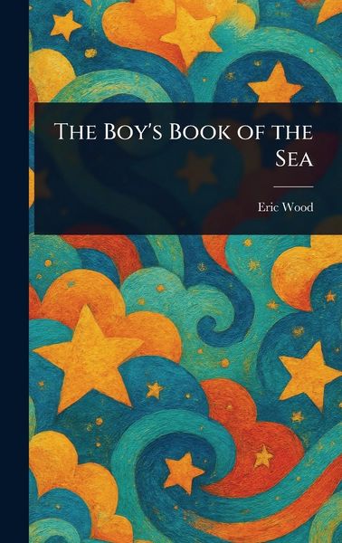 Produktbild: The Boy's Book of the Sea