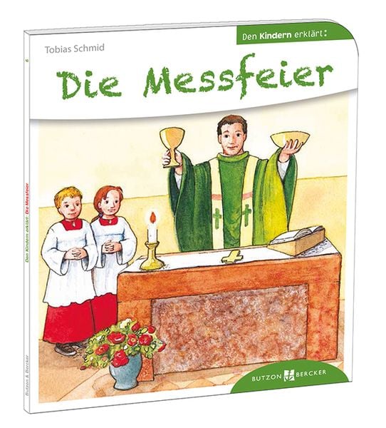 Produktbild: Die Messfeier den Kindern erklärt