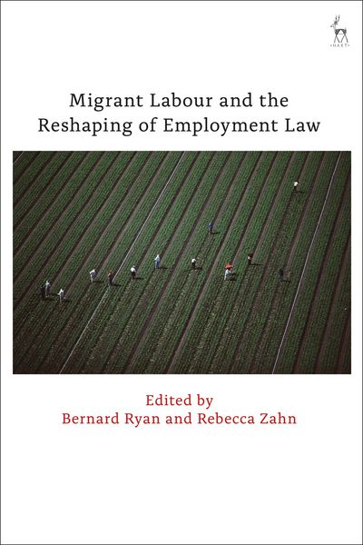 Produktbild: Migrant Labour and the Reshaping of Employment Law