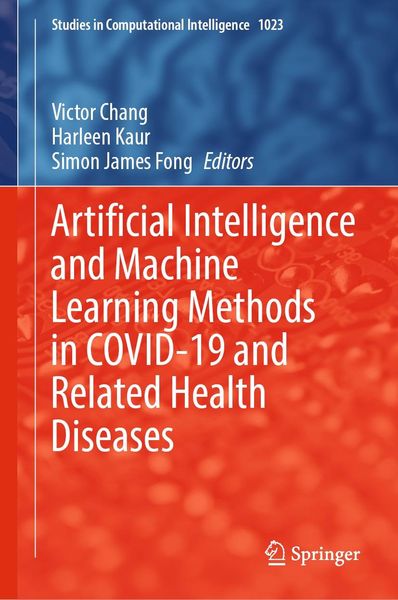 Produktbild: Artificial Intelligence and Machine Learning Methods in COVID-19 and Related Health Diseases