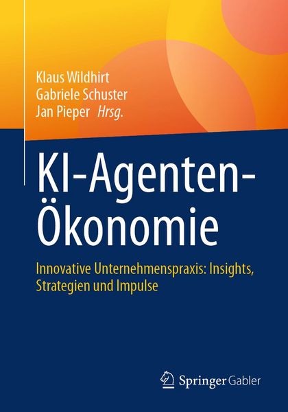 Produktbild: KI-Agenten-&Ouml;konomie
