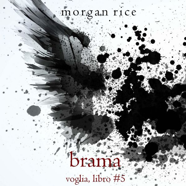 Brama (Voglia – Libro & 5) - Morgan Rice, Audio, 9798341599260