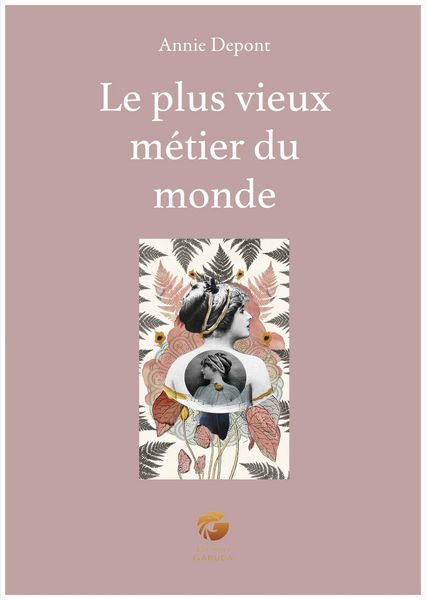 Produktbild: Le plus vieux m&eacute;tier du monde