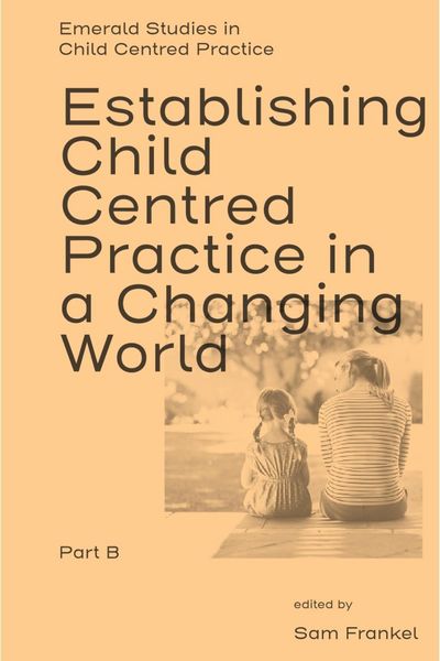 Produktbild: Establishing Child Centred Practice in a Changing World, Part B