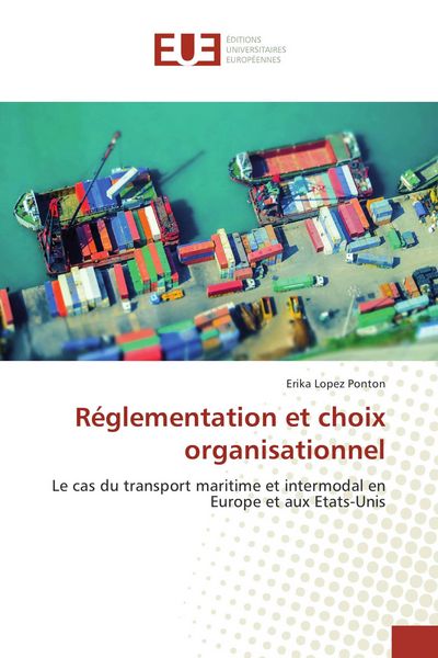 Produktbild: R&eacute;glementation et choix organisationnel