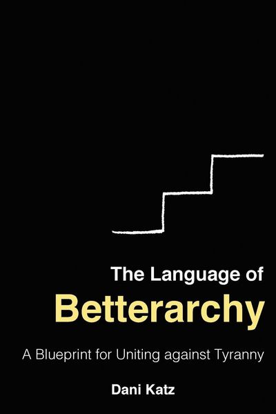Produktbild: The Language of Betterarchy