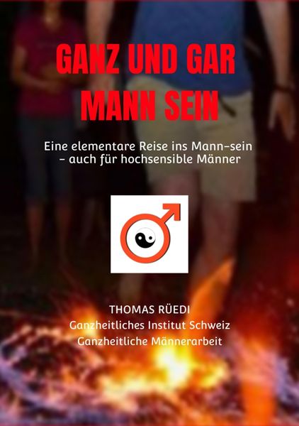 Produktbild: Ganz und Gar Mann Sein