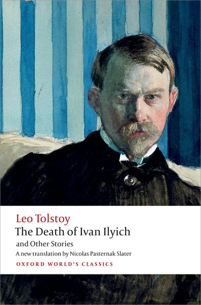 Produktbild: The Death of Ivan Ilyich and Other Stories