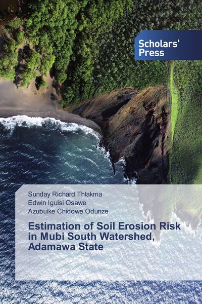 Produktbild: Estimation of Soil Erosion Risk in Mubi South Watershed, Adamawa State