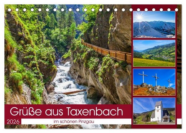 Schöne Grüße aus Taxenbach (Tischkalender 2026 DIN A5 quer), CALVENDO Monatskalender