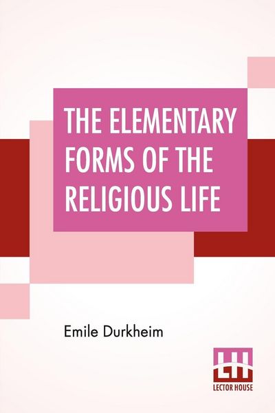 Produktbild: The Elementary Forms Of The Religious Life