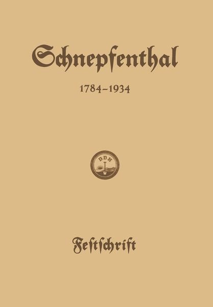 Produktbild: Die Erziehungsanstalt Schnepfenthal 1784&ndash;1934