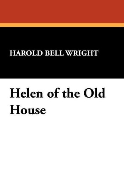 Produktbild: Wright, H: Helen of the Old House