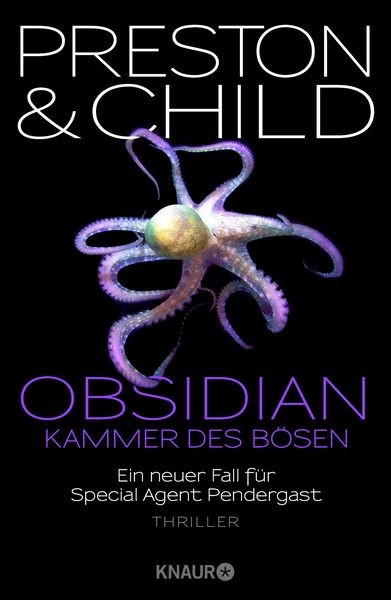 Obsidian - Kammer des Bösen, Gebundene Ausgabe von Douglas Preston,Lincoln Child, Knaur