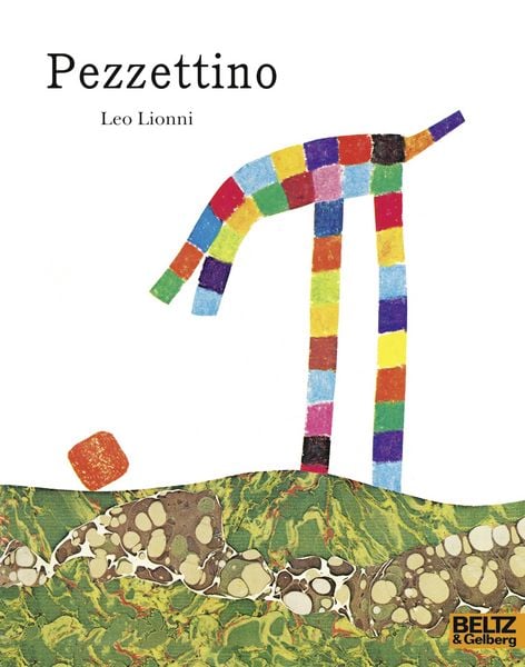 Pezzettino, Taschenbuch von Leo Lionni, Beltz Verlagsgruppe GmbH & Co. KG, 9783407761262