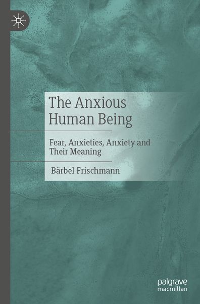 Produktbild: The Anxious Human Being
