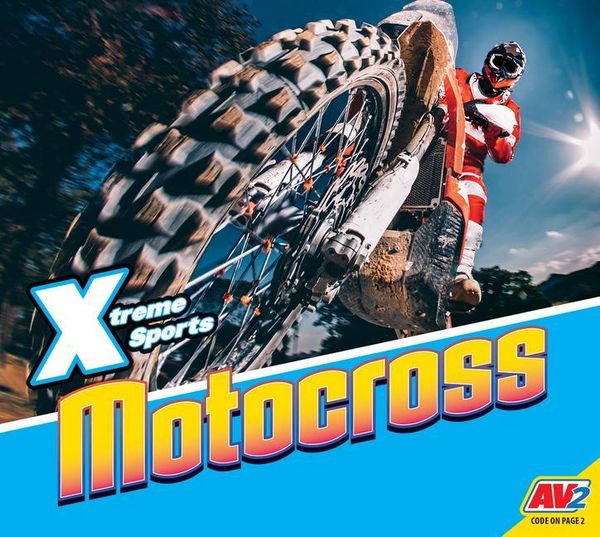 Motocross, Gebundene Ausgabe von Aaron Carr, Av2, 9781791126841