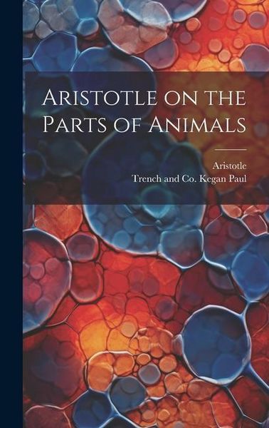 Produktbild: Aristotle on the Parts of Animals