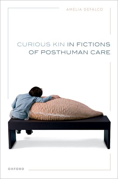 Produktbild: Curious Kin in Fictions of Posthuman Care