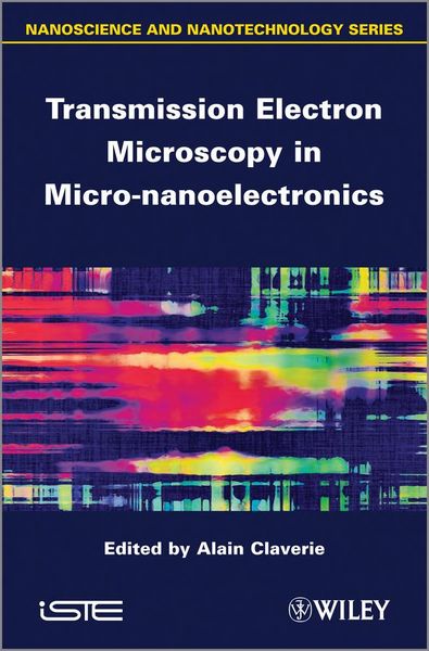 Produktbild: Transmission Electron Microscopy in Micro-nanoelectronics