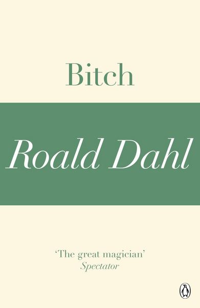 Produktbild: Bitch (A Roald Dahl Short Story)