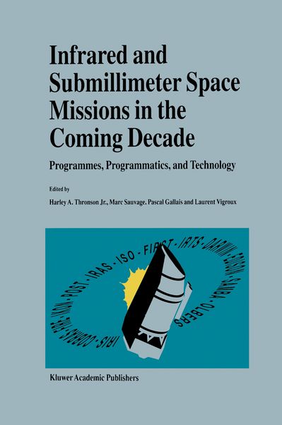 Produktbild: Infrared and Submillimeter Space Missions in the Coming Decade