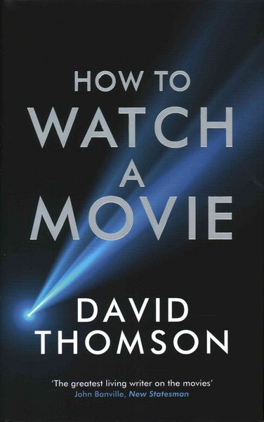Produktbild: Thomson, D: How to Watch a Movie