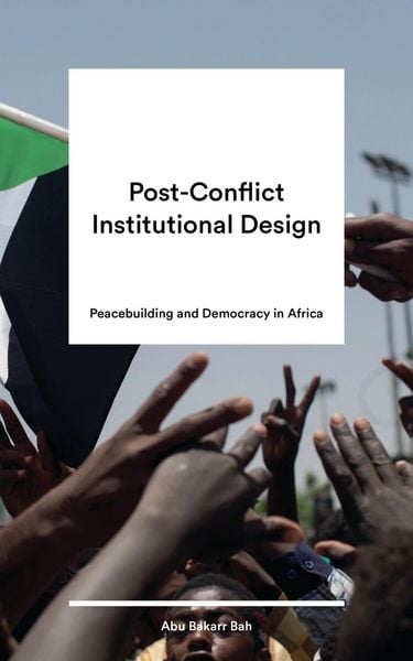 Produktbild: Post-Conflict Institutional Design