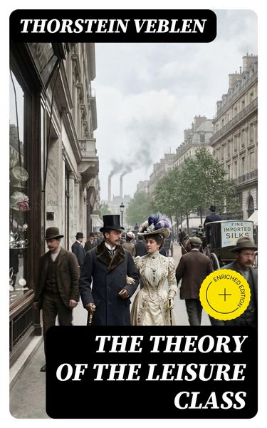 Produktbild: The Theory of the Leisure Class