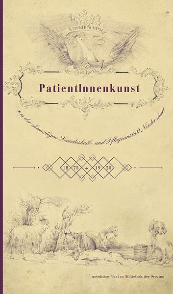 Produktbild: PatientInnenkunst aus der ehemaligen Landesheil- und Pflegeanstalt Niedernhart