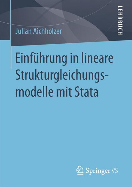 Produktbild: Einf&uuml;hrung in lineare Strukturgleichungsmodelle mit Stata