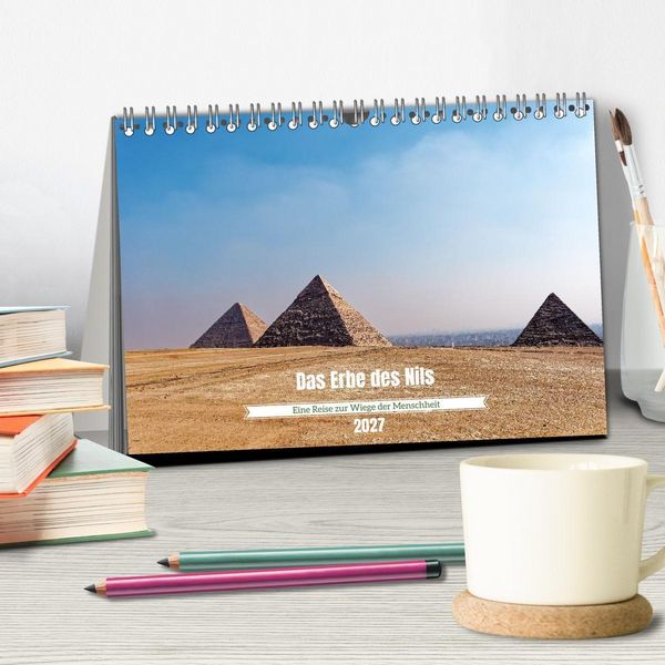 Produktbild: Das Erbe des Nils - Eine Reise zur Wiege der Menschheit (Tischkalender 2027 DIN A5 quer), CALVENDO Monatskalender