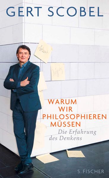 Produktbild: Warum wir philosophieren m&uuml;ssen