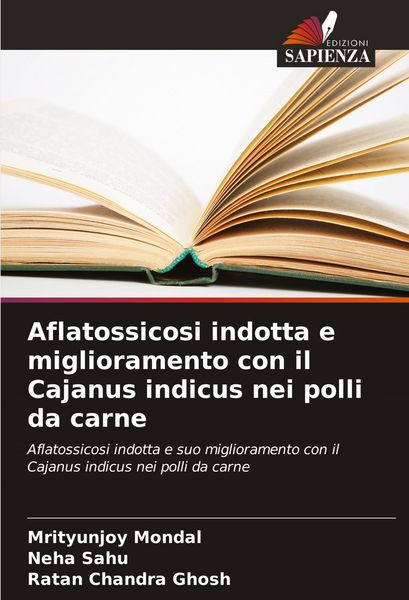 Produktbild: Aflatossicosi indotta e miglioramento con il Cajanus indicus nei polli da carne