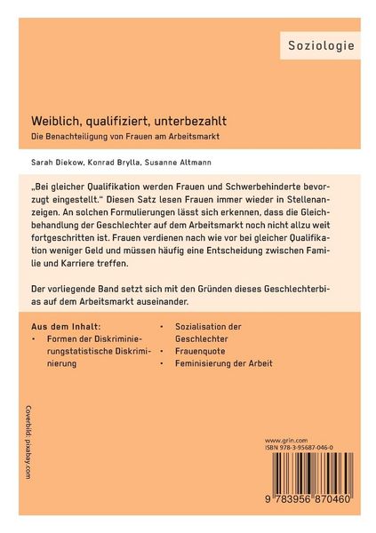 Produktbild: Weiblich, qualifiziert, unterbezahlt Die Benachteiligung von Frauen am Arbeitsmarkt