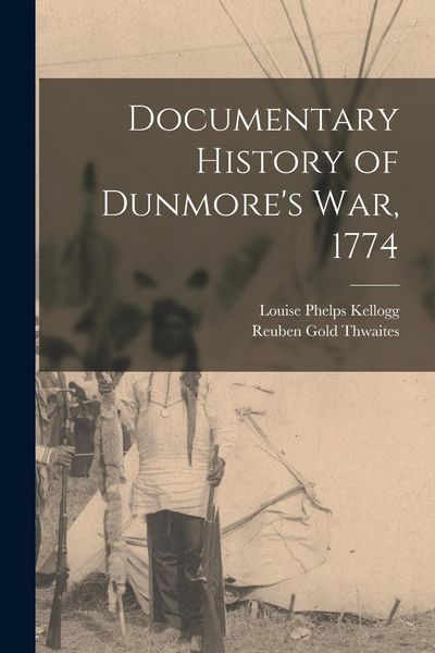 Produktbild: Documentary History of Dunmore's war, 1774